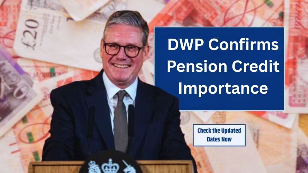 DWP Confirms Pension Credit Importance
